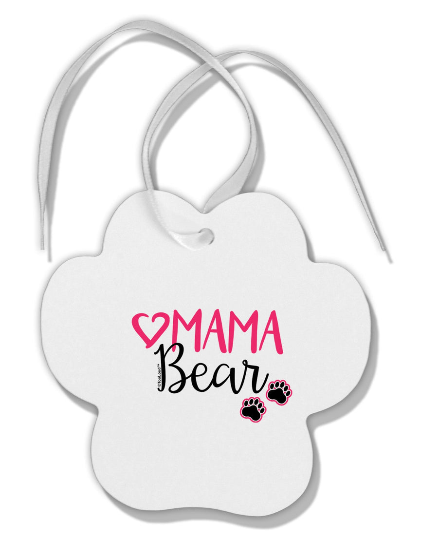 Mama Bear Paws Paw Print Shaped Ornament-Ornament-TooLoud-White-Davson Sales