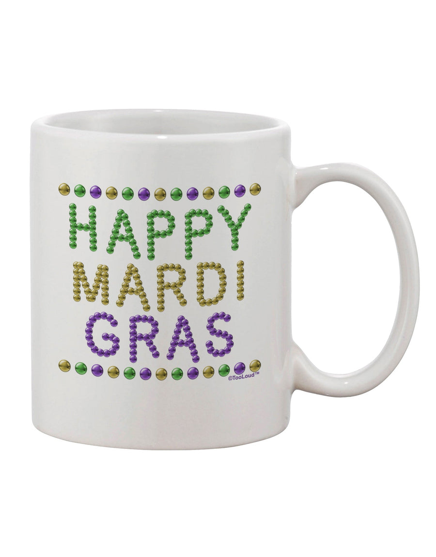 Mardi Gras Beads Inspired 11 oz Coffee Mug - Expertly Crafted Drinkware TooLoud-11 OZ Coffee Mug-TooLoud-White-Davson Sales