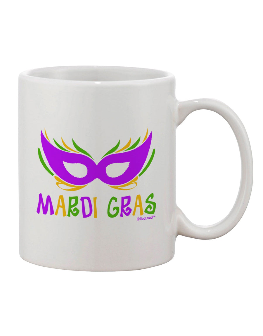 Mardi Gras Celebration - Exquisite Purple, Gold, and Green Mask Printed 11 oz Coffee Mug by TooLoud-11 OZ Coffee Mug-TooLoud-White-Davson Sales