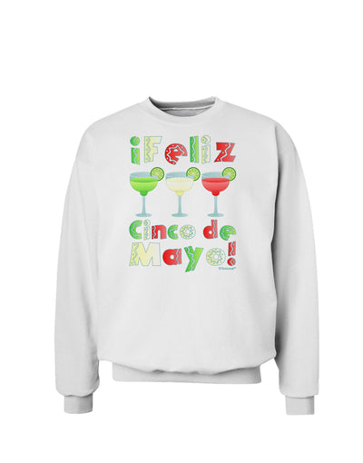 Margaritas - Mexican Flag Colors - Feliz Cinco de Mayo Sweatshirt by TooLoud-Sweatshirts-TooLoud-White-Small-Davson Sales