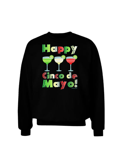 Margaritas - Mexican Flag Colors - Happy Cinco de Mayo Adult Dark Sweatshirt by TooLoud-Sweatshirts-TooLoud-Black-Small-Davson Sales