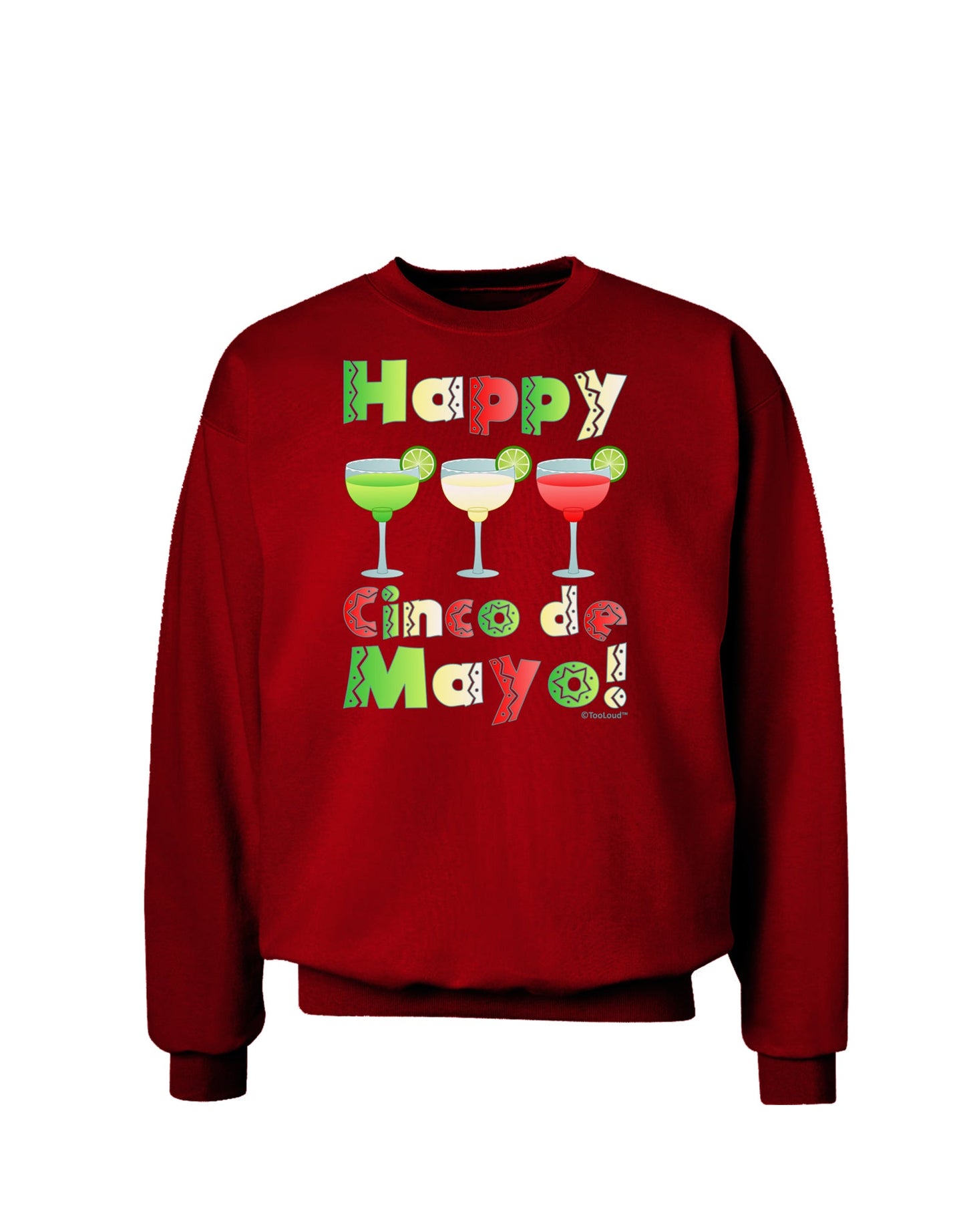 Margaritas - Mexican Flag Colors - Happy Cinco de Mayo Adult Dark Sweatshirt by TooLoud-Sweatshirts-TooLoud-Deep-Red-Small-Davson Sales