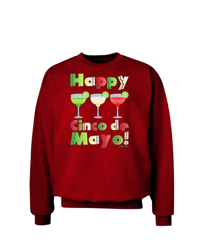 Margaritas - Mexican Flag Colors - Happy Cinco de Mayo Adult Dark Sweatshirt by TooLoud-Sweatshirts-TooLoud-Deep-Red-Small-Davson Sales