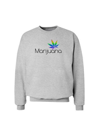 Marijuana Text and Leaf - Rainbow Sweatshirt-Sweatshirts-TooLoud-AshGray-Small-Davson Sales