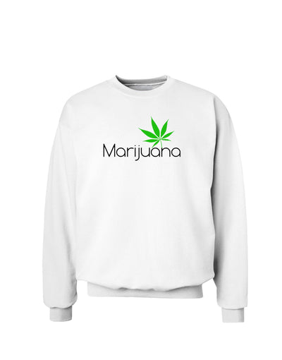 Marijuana Text and Leaf Sweatshirt-Sweatshirts-TooLoud-White-Small-Davson Sales