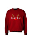 Matching Family Christmas Design - Reindeer - Sister Adult Dark Sweatshirt by TooLoud-Sweatshirts-TooLoud-Deep-Red-Small-Davson Sales