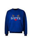 Matching Family Christmas Design - Reindeer - Sister Adult Dark Sweatshirt by TooLoud