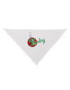 Matching Family Ornament Baby Dog Bandana 26-Ornament-TooLoud-White-One-Size-Fits-Most-Davson Sales