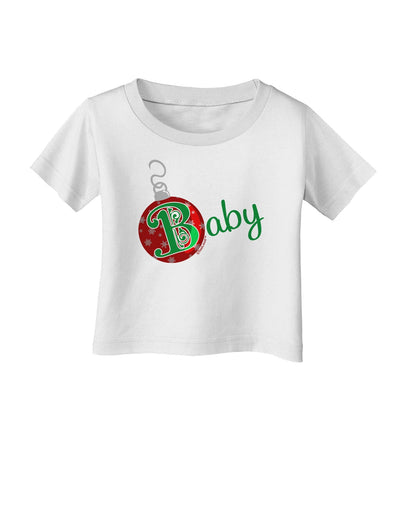 Matching Family Ornament Baby Infant T-Shirt-Ornament-TooLoud-White-06-Months-Davson Sales