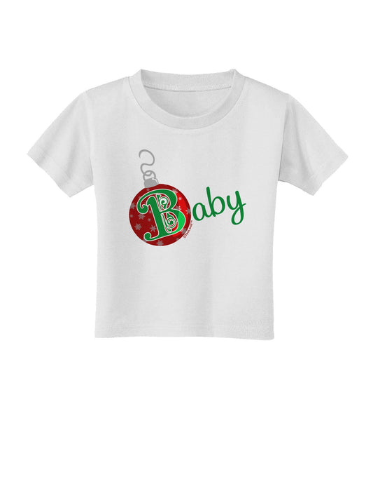 Matching Family Ornament Baby Toddler T-Shirt-Toddler T-Shirt-TooLoud-White-2T-Davson Sales