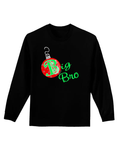 Matching Family Ornament Big Bro Adult Long Sleeve Dark T-Shirt-Ornament-TooLoud-Black-Small-Davson Sales