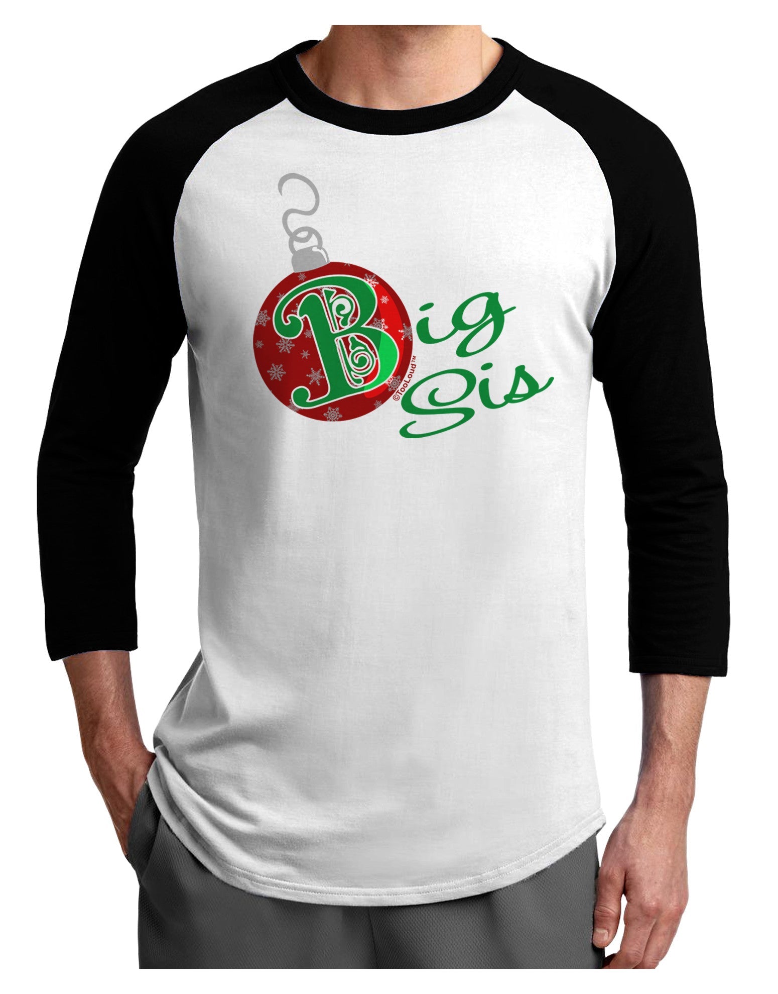 Matching Family Ornament Big Sis Adult Raglan Shirt-Raglan Shirt-TooLoud-White-Black-X-Small-Davson Sales