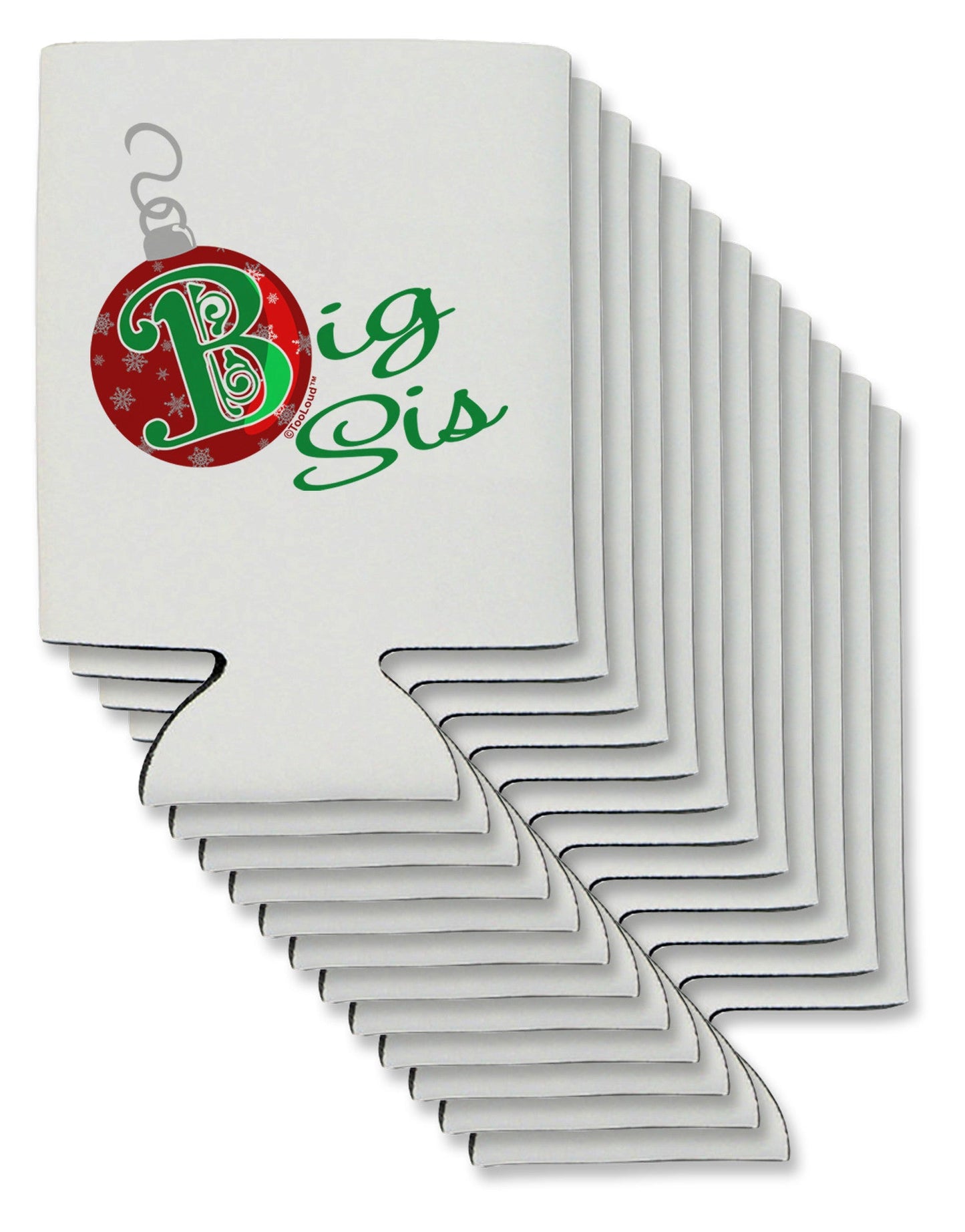 Matching Family Ornament Big Sis Can / Bottle Insulator Coolers-Can Coolie-TooLoud-12-Davson Sales