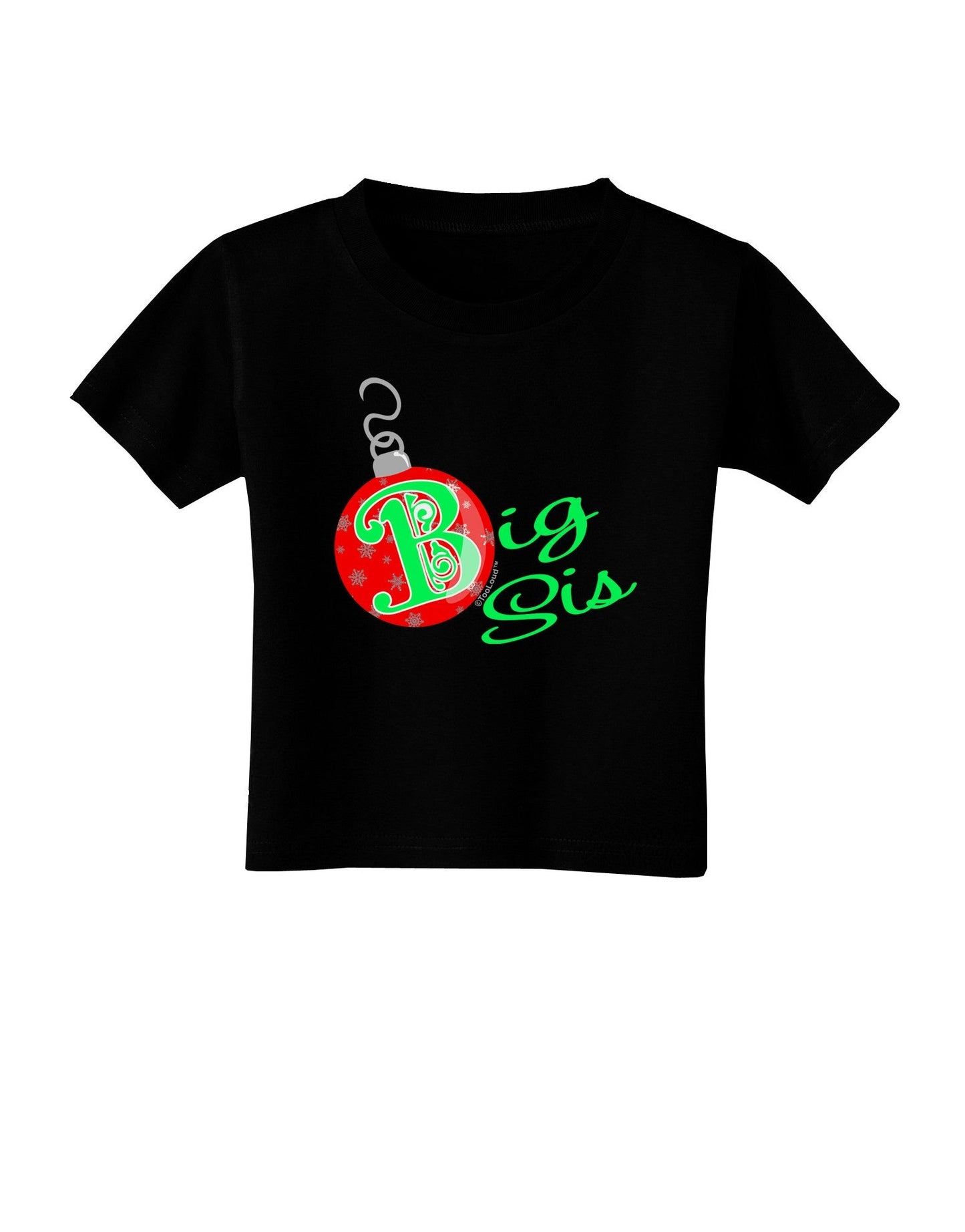 Matching Family Ornament Big Sis Toddler T-Shirt Dark-Toddler T-Shirt-TooLoud-Black-2T-Davson Sales