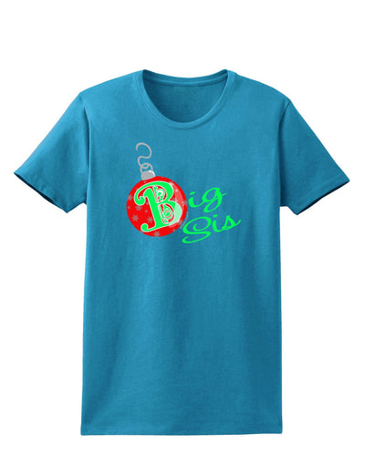 Matching Family Ornament Big Sis Womens Dark T-Shirt-Ornament-TooLoud-Turquoise-X-Small-Davson Sales