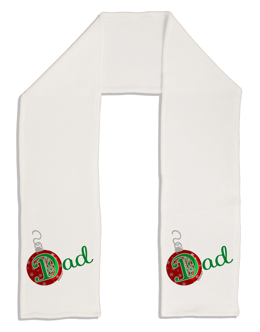 Matching Family Ornament Dad Adult Fleece 64&#x22; Scarf-Ornament-TooLoud-White-One-Size-Adult-Davson Sales