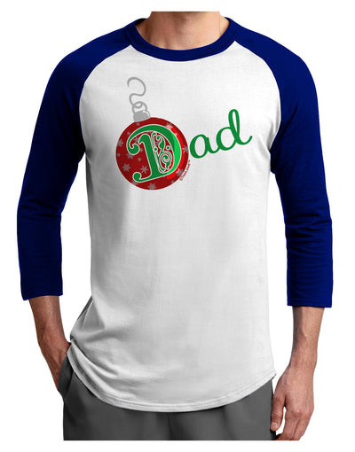 Matching Family Ornament Dad Adult Raglan Shirt-Raglan Shirt-TooLoud-White-Royal-X-Small-Davson Sales