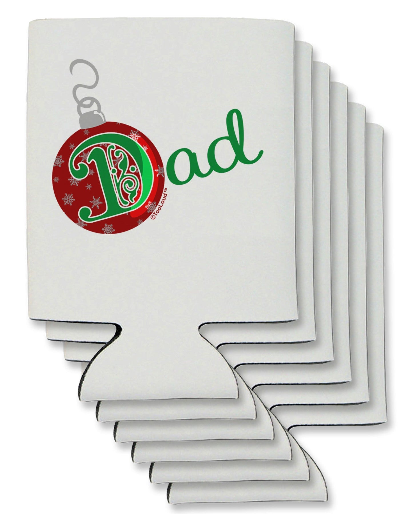 Matching Family Ornament Dad Can / Bottle Insulator Coolers-Can Coolie-TooLoud-6-Davson Sales