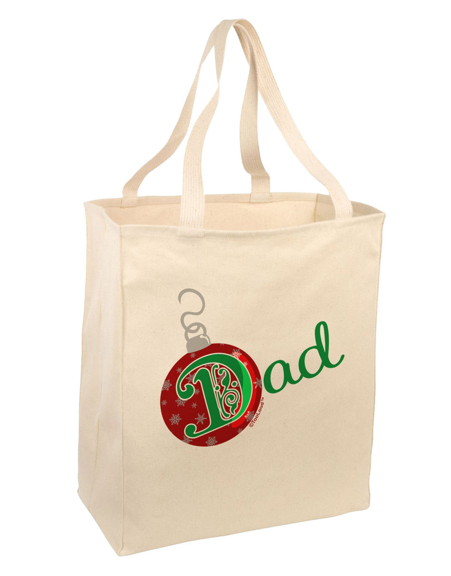 Matching Family Ornament Dad Large Grocery Tote Bag-Grocery Tote-TooLoud-Natural-Large-Davson Sales