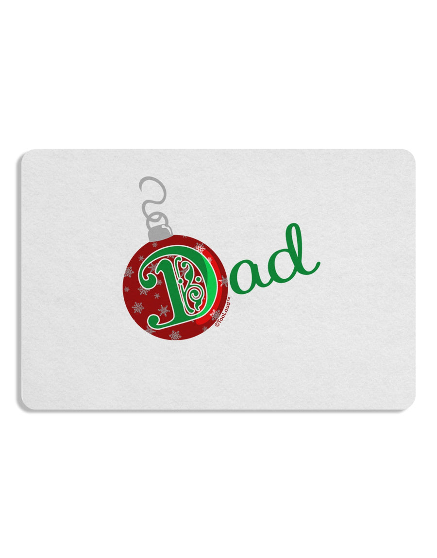 Matching Family Ornament Dad Placemat Set of 4 Placemats-Placemat-TooLoud-White-Davson Sales