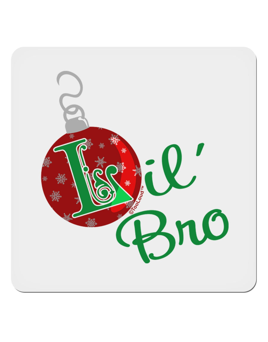 Matching Family Ornament Lil Bro 4x4&#x22; Square Sticker-Stickers-TooLoud-1-Davson Sales