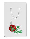 Matching Family Ornament Lil Bro Aluminum Paper Clip Bookmark-Ornament-TooLoud-White-Davson Sales