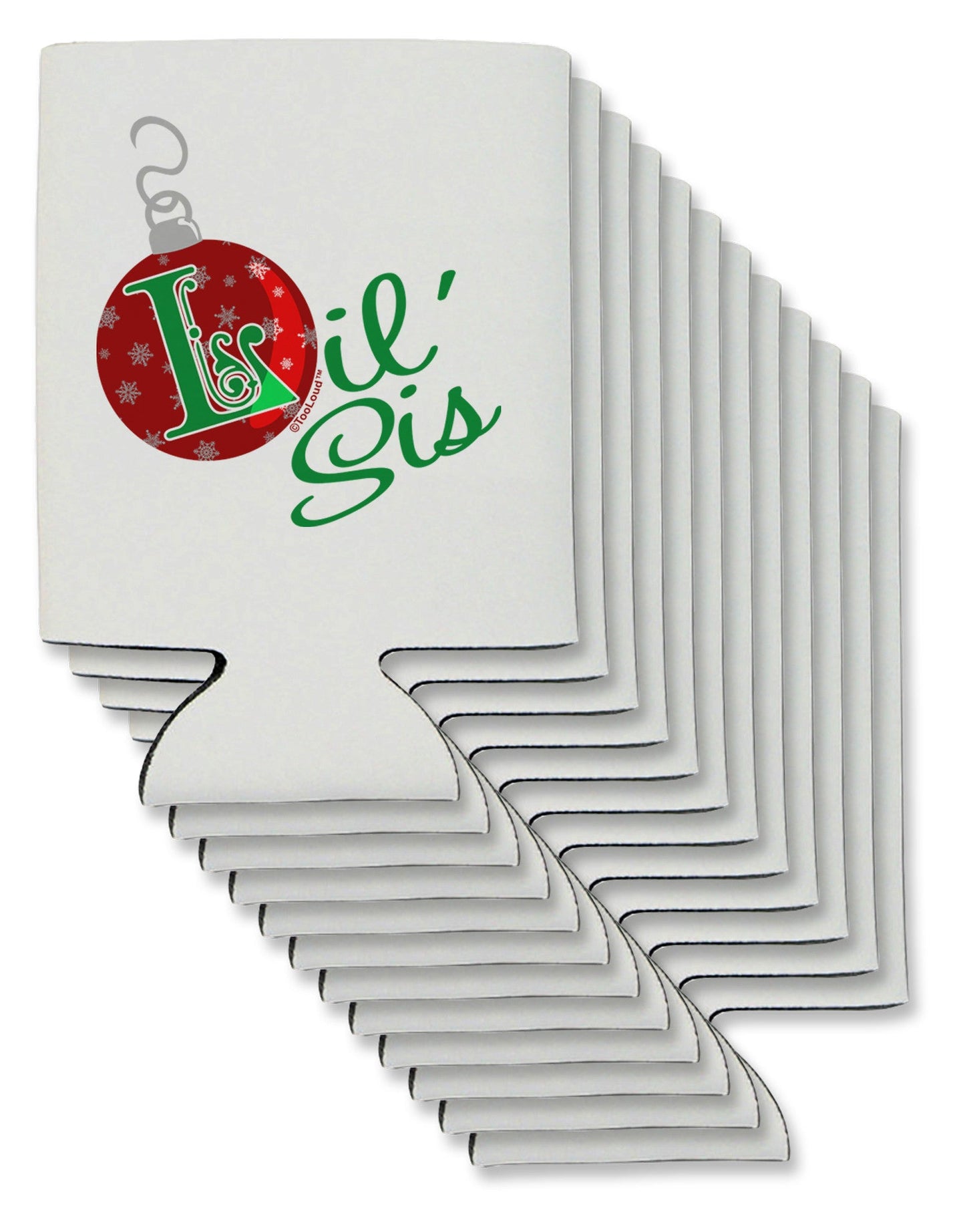 Matching Family Ornament Lil Sis Can / Bottle Insulator Coolers-Can Coolie-TooLoud-12-Davson Sales