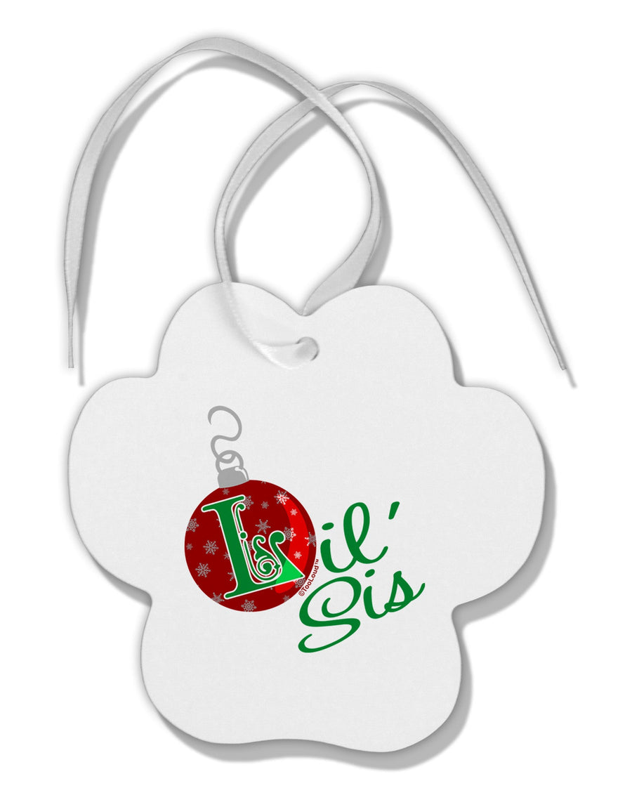 Matching Family Ornament Lil Sis Paw Print Shaped Ornament-Ornament-TooLoud-White-Davson Sales