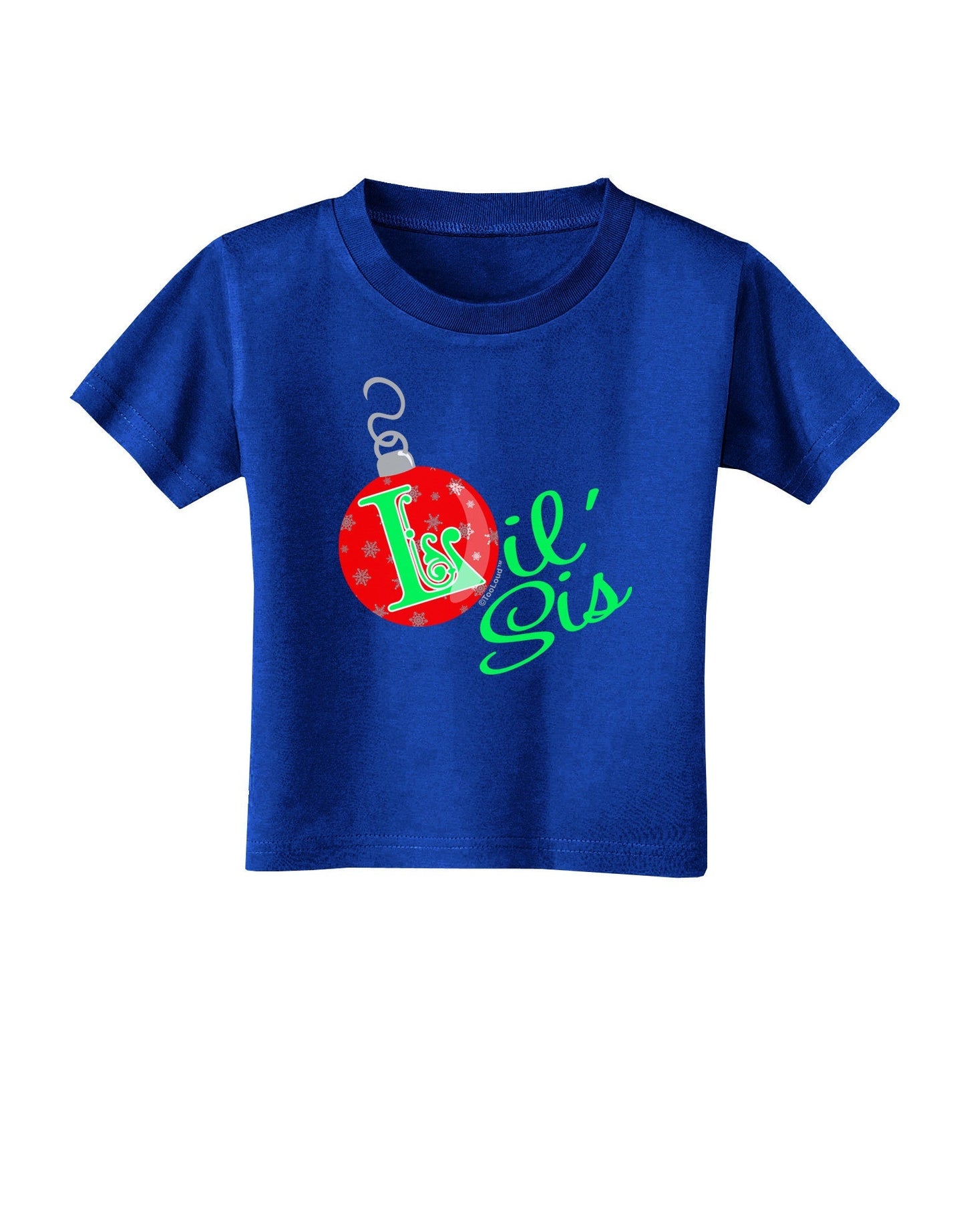 Matching Family Ornament Lil Sis Toddler T-Shirt Dark-Toddler T-Shirt-TooLoud-Royal-Blue-2T-Davson Sales