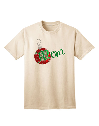 Matching Family Ornament Mom Adult T-Shirt-Mens T-Shirt-TooLoud-Natural-Small-Davson Sales