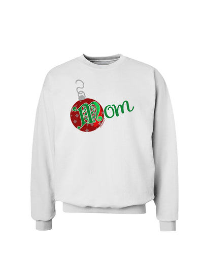 Matching Family Ornament Mom Sweatshirt-Sweatshirts-TooLoud-White-Small-Davson Sales