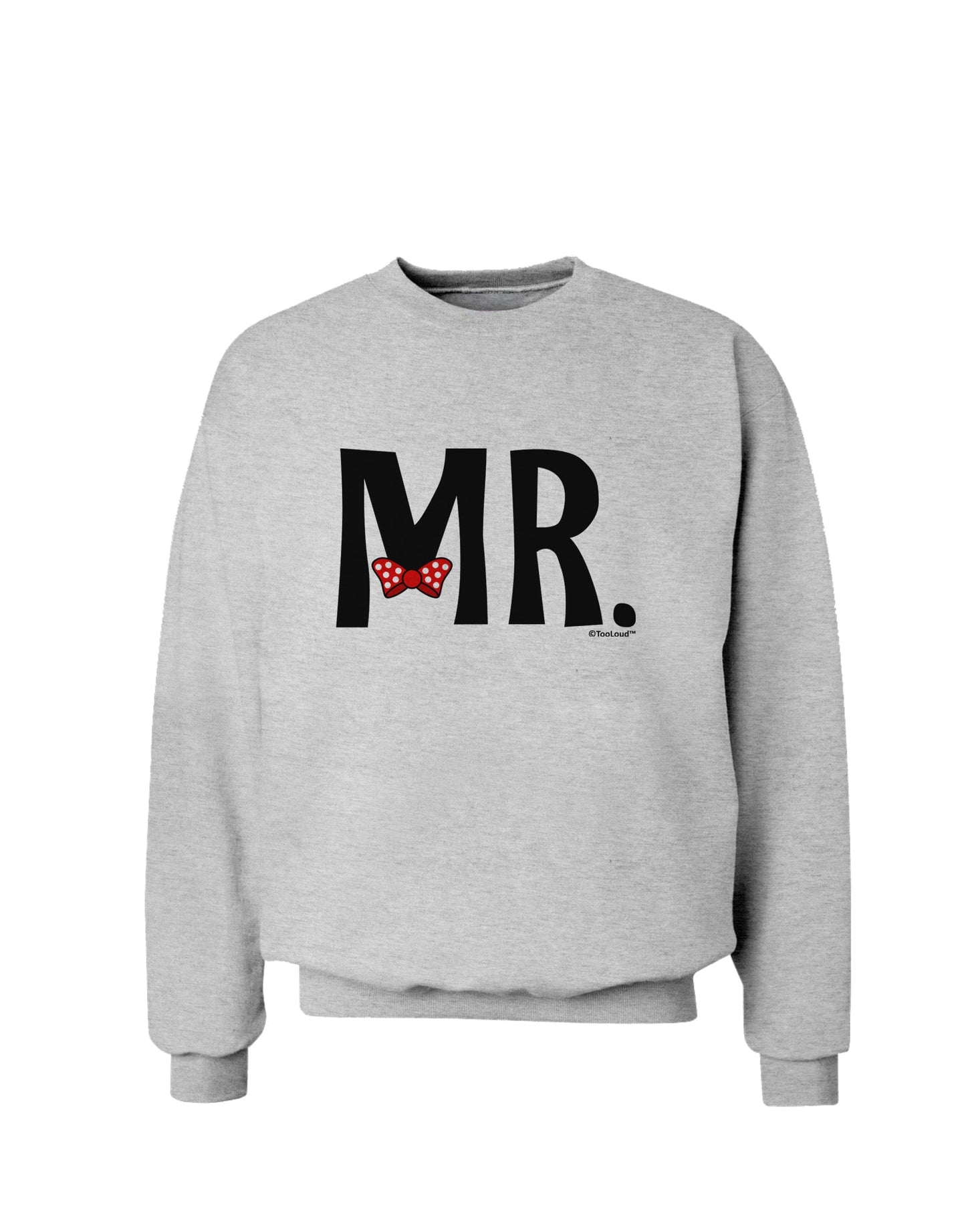 Matching Mr and Mrs Design - Mr Bow Tie Sweatshirt by TooLoud-Sweatshirts-TooLoud-AshGray-Small-Davson Sales