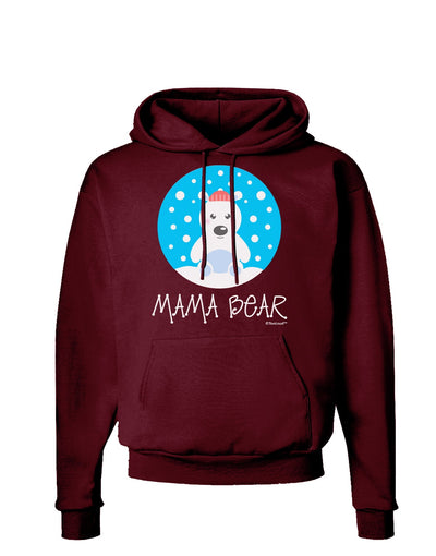 Matching Polar Bear Family - Mama Bear Dark Hoodie Sweatshirt by TooLoud-Hoodie-TooLoud-Maroon-Small-Davson Sales