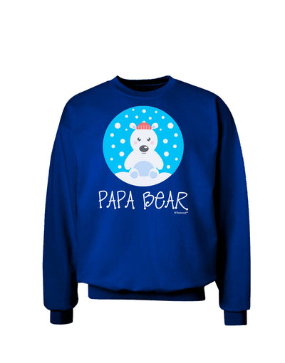 Matching Polar Bear Family - Papa Bear Adult Dark Sweatshirt by TooLoud-Sweatshirts-TooLoud-Deep-Royal-Blue-Small-Davson Sales