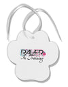 Matching Raver - In Training Paw Print Shaped Ornament-Ornament-TooLoud-White-Davson Sales