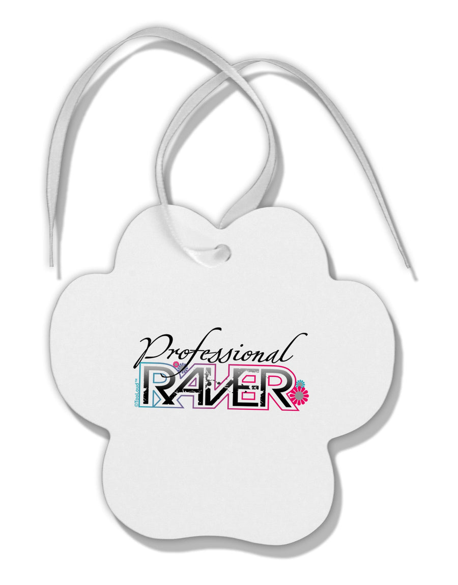 Matching Raver - Professional Paw Print Shaped Ornament-Ornament-TooLoud-White-Davson Sales