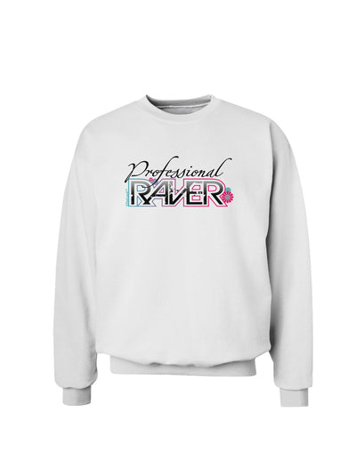 Matching Raver - Professional Sweatshirt-Sweatshirts-TooLoud-White-Small-Davson Sales