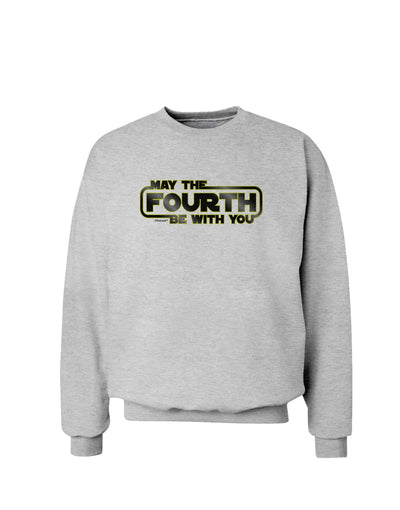 May The Fourth Be With You Sweatshirt-Sweatshirts-TooLoud-AshGray-Small-Davson Sales