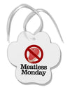 Meatless Monday Paw Print Shaped Ornament by TooLoud-Ornament-TooLoud-White-Davson Sales