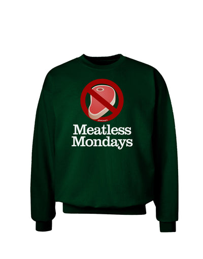 Meatless Mondays Adult Dark Sweatshirt by TooLoud-Sweatshirts-TooLoud-Deep-Forest-Green-Small-Davson Sales