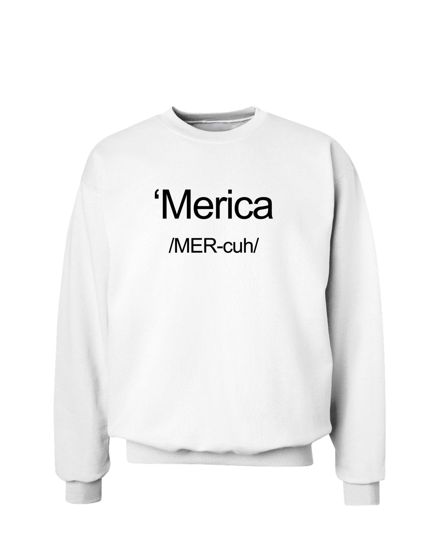 Merica Text Sweatshirt-Sweatshirts-TooLoud-White-Small-Davson Sales