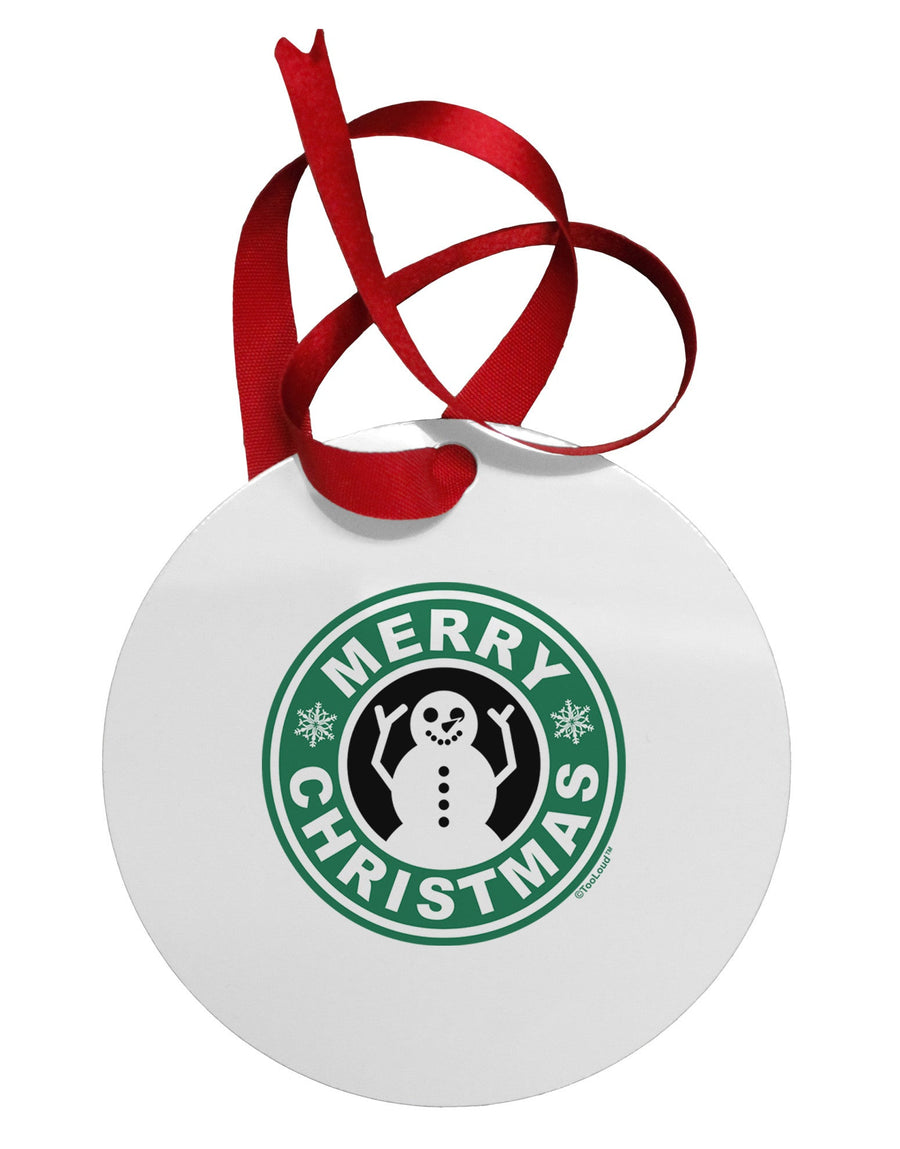 Merry Christmas Latte Logo Circular Metal Ornament-Ornament-TooLoud-White-Davson Sales