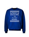Merry Christmas Ya Filthy Animal Christmas Sweater Adult Dark Sweatshirt-Sweatshirts-TooLoud-Deep-Royal-Blue-Small-Davson Sales