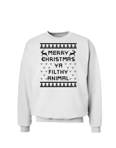 Merry Christmas Ya Filthy Animal Christmas Sweater Sweatshirt-Sweatshirts-TooLoud-White-Small-Davson Sales