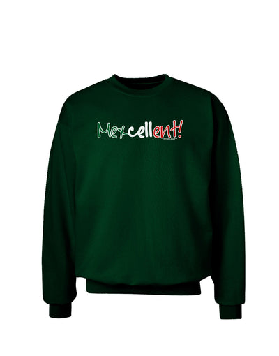 Mexcellent Flag Color - Cinco De Mayo Adult Dark Sweatshirt-Sweatshirts-TooLoud-Deep-Forest-Green-Small-Davson Sales