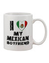 Mexican Boyfriend Appreciation 11 oz Coffee Mug - Expertly Crafted by TooLoud-11 OZ Coffee Mug-TooLoud-White-Davson Sales