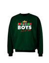 Mexican Boys Love Me Adult Dark Sweatshirt-Sweatshirts-TooLoud-Deep-Forest-Green-Small-Davson Sales