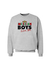 Mexican Boys Love Me Sweatshirt-Sweatshirts-TooLoud-AshGray-Small-Davson Sales