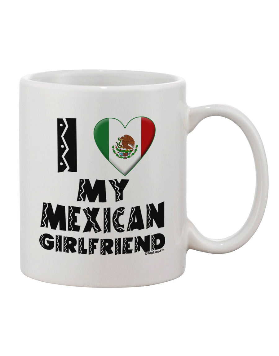 Mexican Girlfriend Adoration 11 oz Coffee Mug - TooLoud-11 OZ Coffee Mug-TooLoud-White-Davson Sales