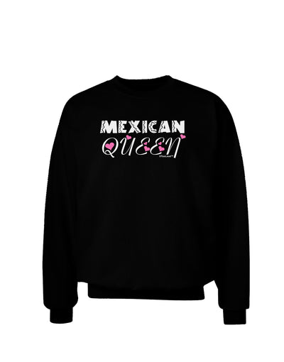 Mexican Queen - Cinco de Mayo Adult Dark Sweatshirt-Sweatshirts-TooLoud-Black-Small-Davson Sales